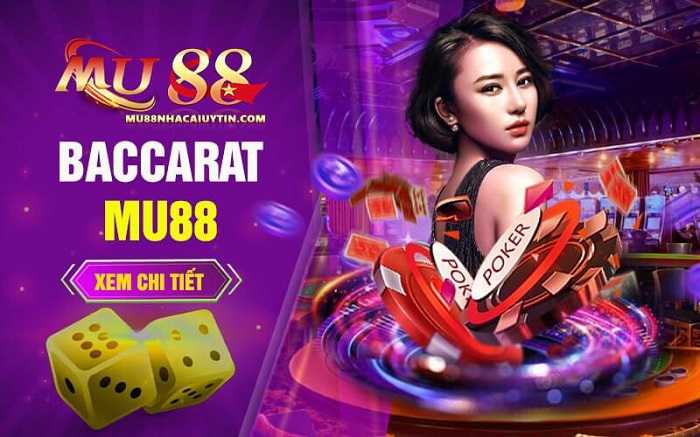 Baccarat-MU88-nhà-cái